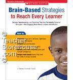 BRAIN-BASED STRATEGIES TO REACH EVERY LEARNER
