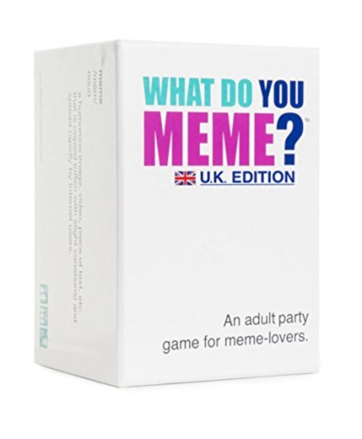 WHAT DO YOU MEME UK EDITION