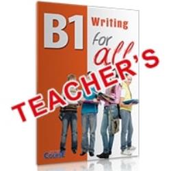WRITING FOR ALL B1 TCHRS
