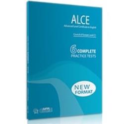 ALCE 6 COMPLETE PRACTICE TESTS SB NEW FORMAT