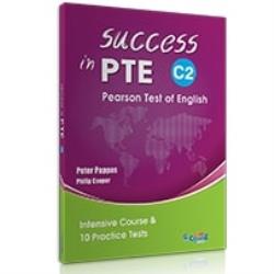 SUCCESS IN PTE C2 10 PRACTICE TESTS