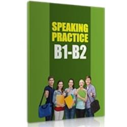 SPEAKING PRACTICE B1 - B2 SB