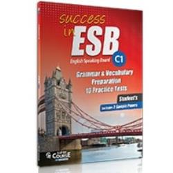 SUCCESS IN ESB C1 10 PRACTICE TESTS  2 SAMPLE PAPERS 2018