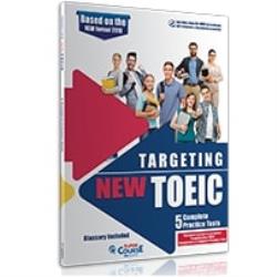 TARGETING NEW TOEIC 5 COMPLETE PRACTICE TESTS ( CD-ROM) 2020