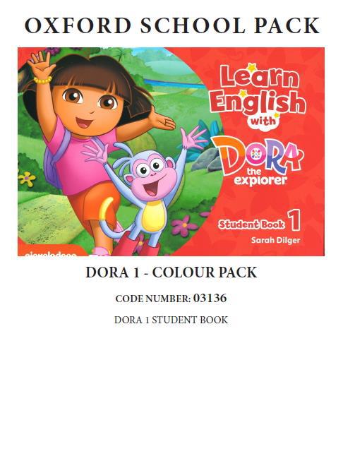 LEARN ENGLISH WITH DORA 1 COLOUR PACK - 03136