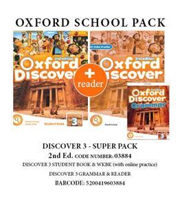 OXFORD DISCOVER 3 SUPER PACK (SB  WB  ONLINE PRACTICE  GRAMMAR  READER) - 03884 2ND ED