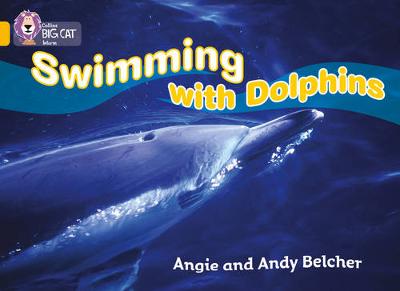 COLLINS BIG CAT : SWIMMING WITH DOLPHINS BAND 09 GOLD PB