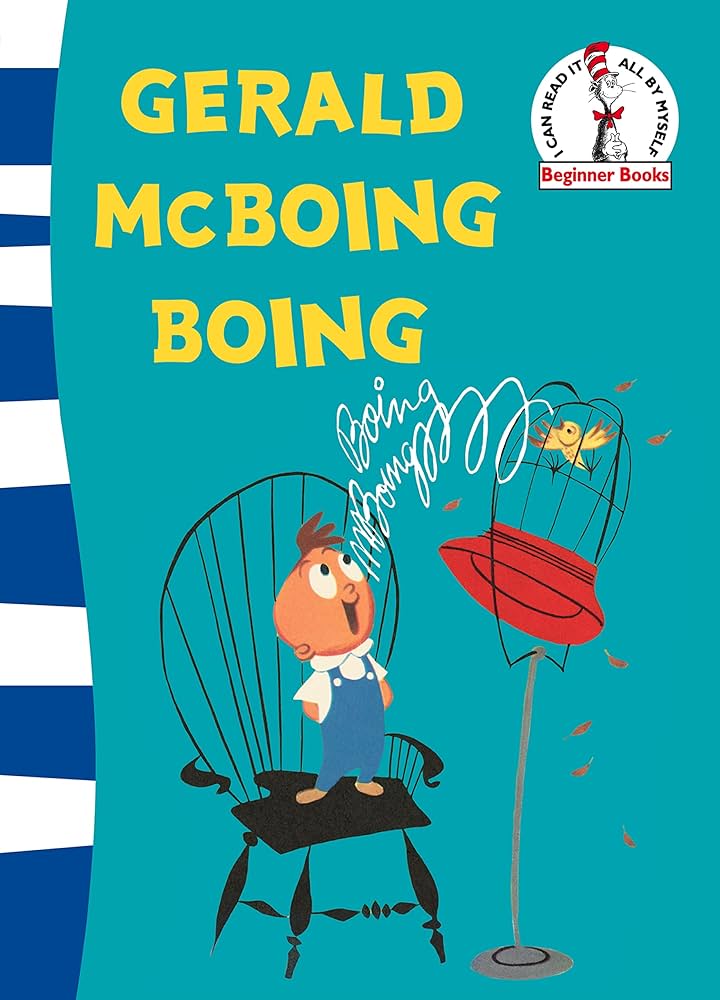 DR. SEUSS : GERALD MCBOING BOING (GREEN BACK BOOK) PB