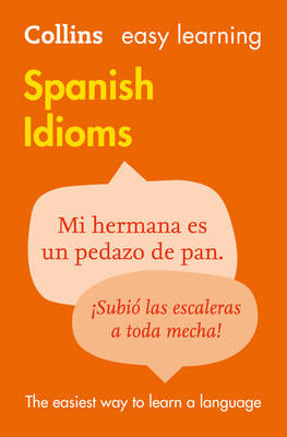 COLLINS EASY LEARNING : SPANISH IDIOMS PB