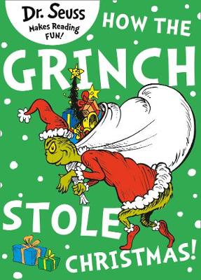 DR SEUSS : HOW THE GRINCH STOLE CHRISTMAS!  PB