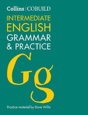 COLLINS COBUILD INTERMEDIATE ENGLISH GRAMMAR & PRACTICE (IELTS, TOEFL)