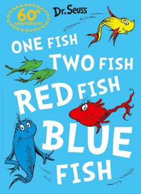 ONE FISH, TWO FISH, RED FISH, BLUE FISH PB