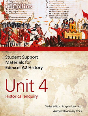 STUDENT SUPPORT MATERIALS FOR HISTORY - EDEXCEL A2 UNIT 4: HISTORICAL ENQUIRY