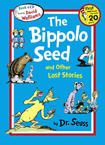 DR. SEUSS : THE BIPPOLO SEED AND OTHER LOST STORIES