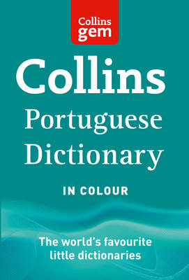 COLLINS GEM : PORTUGUESE DICTIONARY 7TH ED