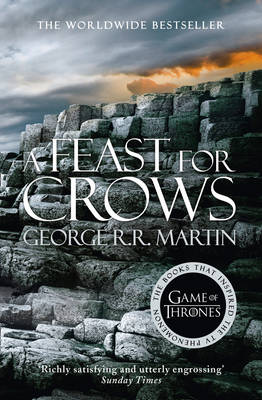 A SONG OF ICE AND FIRE 4: A FEAST FOR CROWS