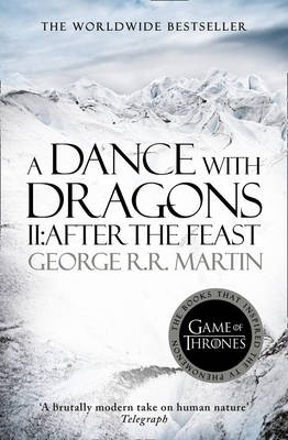 A SONG OF ICE AND FIRE 5:A DANCE WITH DRAGONS PART2: AFTER THE FEAST