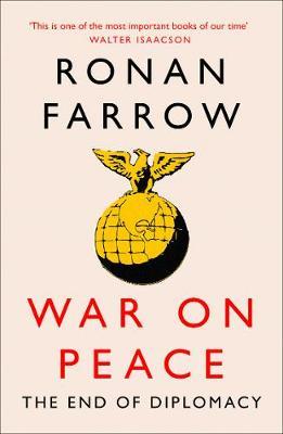 WAR ON PEACE: THE DECLINE OF AMERICAN INFLUENCE PB