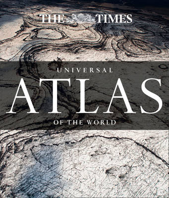 THE TIMES UNIVERSAL ATLAS OF THE WORLD  HC