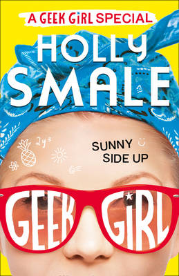 GEEK GIRL SPECIAL : SUNNY SIDE UP  HC