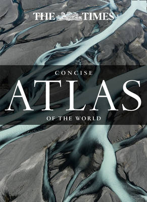 THE TIMES CONCISE ATLAS OF THE WORLD  HC