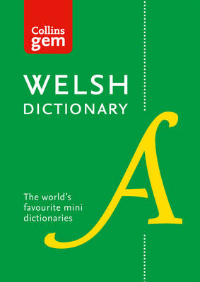 COLLINS GEM : WELSH DICTIONARY 4TH ED