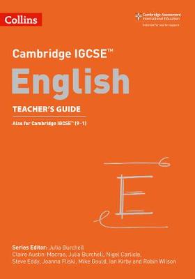 CAMBRIDGE IGCSE ENGLISH TCHRS GUIDE ALSO FOR CAMBRIDGE IGCSE (9-1)