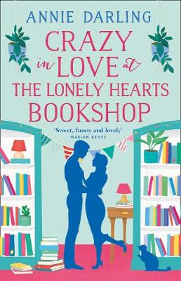 CRAZY IN LOVE AT THE LONELY HEARTS BOOKSHOP  PB