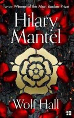 THE WOLF HALL TRILOGY (1) — WOLF HALL