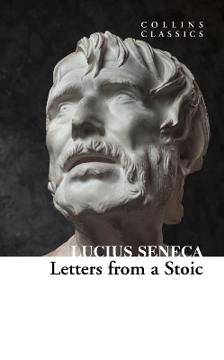 COLLINS CLASSICS : LETTERS FROM A STOIC