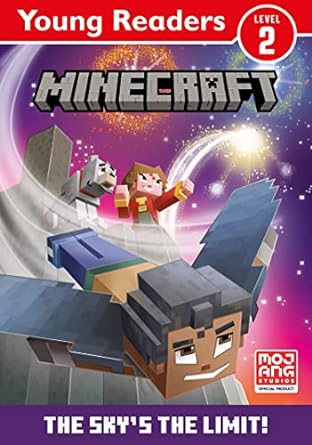 MINECRAFT YOUNG READERS: THE SKY’S THE LIMIT! PB