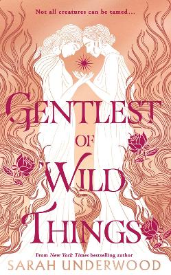 GENTLEST OF WILD THINGS PB