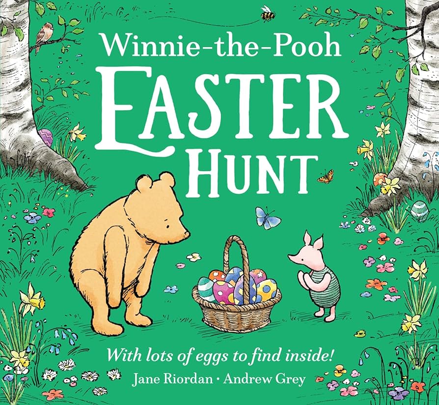 WINNIE-THE-POOH EASTER HUNT : WITH LOTS OF EGGS TO FIND INSIDE! PB
