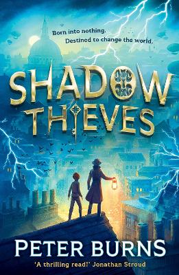 SHADOW THIEVES : BOOK 1 PB