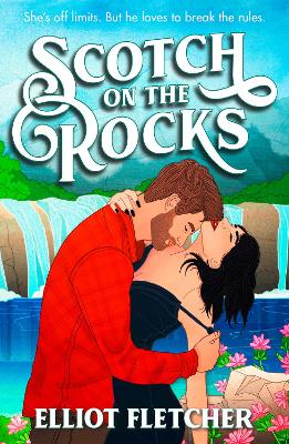 SCOTCH ON THE ROCKS : BOOK 2 PB