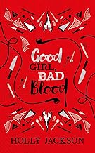 GOOD GIRL BAD BLOOD- COLLECTORS EDITION