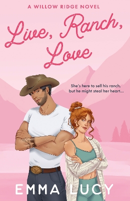 LIVE, RANCH, LOVE : BOOK 1 PB