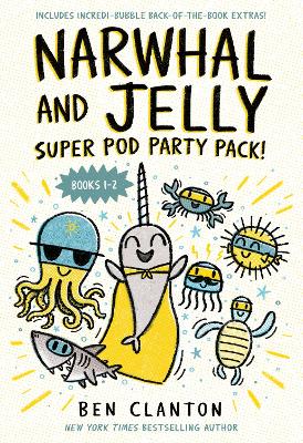 NARWHAL AND JELLY: SUPER POD PARTY PACK! PB
