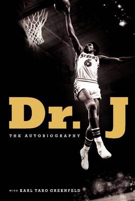 The Autobiography of Dr. J