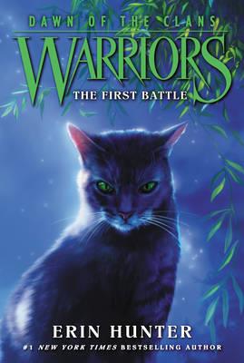 WARRIOR CATS 3: DAWN OF THE CLANS: THE FIRST BATTLE PB