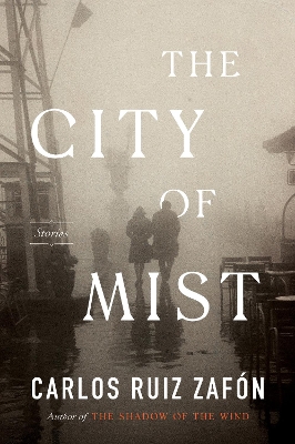THE CITY OF MIST : STORIES