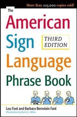 THE AMERICAN SIGN LANGUAGE PHRASE BOOK PB