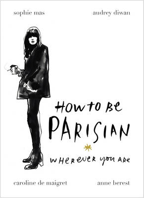 HOW TO BE PARISIAN HC