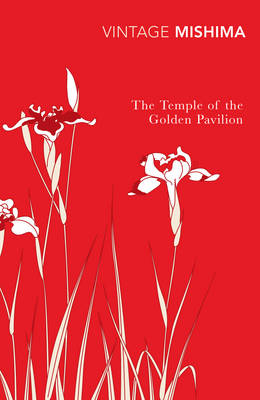 VINTAGE CLASSICS : THE TEMPLE OF THE GOLDEN PAVILION PB B FORMAT