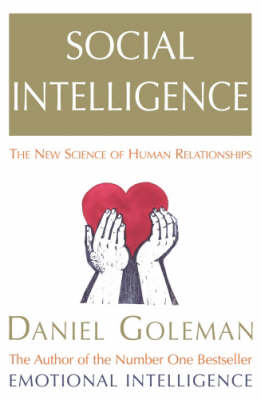 SOCIAL INTELLIGENCE THE NEW SCIENCE OF HUMAN RELATIONSHIPS PB B FORMAT