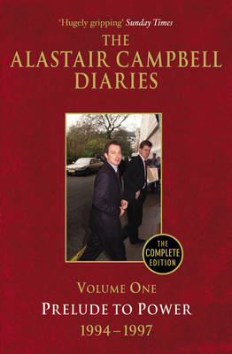 DIARIES VOLUME ONE PRELUDE TO POWER 1994-1997 PB B FORMAT