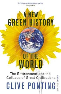 A NEW GREEN HISTORY OF THE WORLD PB