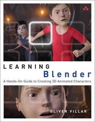 LEARNING BLENDER : A HAND ON GUIDE TO CREATING 3D ANIMATING CHARACTERS PB