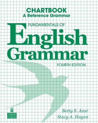 FUNDAMENTALS OF ENGLISH GRAMMAR CHARTBOOK 4TH ED PB