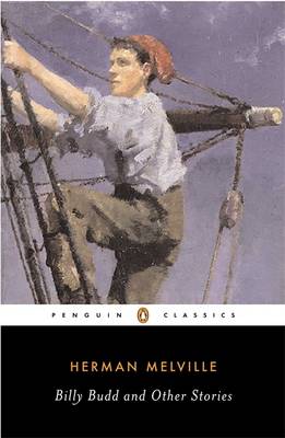 PENGUIN CLASSICS : BILLY BUDD AND OTHER STORIES PB B FORMAT